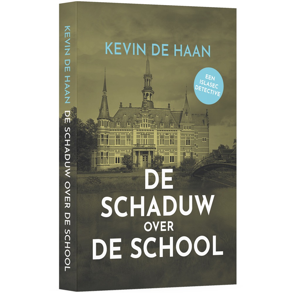 Kevin de Haan - De schaduw over de school
